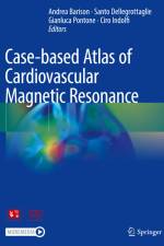 Case-based Atlas of Cardiovascular Magnetic Resonance af Andrea Barison