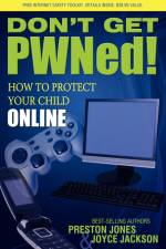 Don't Get PWNed! af Preston Jones