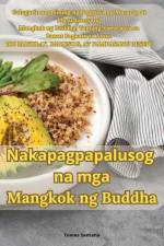 Nakapagpapalusog na mga Mangkok ng Buddha af Tomas Santana
