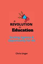 A Revolution in Education af Chris Unger