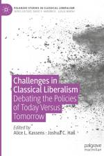 Challenges in Classical Liberalism af Joshua C. Hall