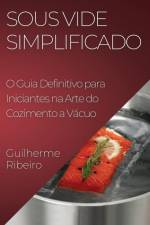 Sous Vide Simplificado af Guilherme Ribeiro