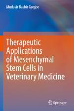 Therapeutic Applications of Mesenchymal Stem Cells in Veterinary Medicine af Mudasir Bashir Gugjoo