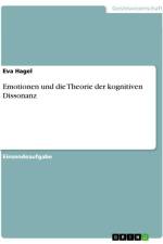 Emotionen und die Theorie der kognitiven Dissonanz af Eva Hagel