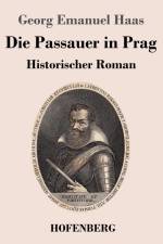 Die Passauer in Prag af Georg Emanuel Haas