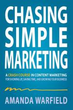 Chasing Simple Marketing af Amanda Warfield