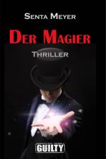Der Magier af Senta Meyer