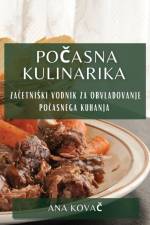 Po¿asna Kulinarika af Ana Kova¿