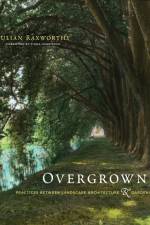 Overgrown af Fiona Harrisson