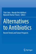 Alternatives to Antibiotics af Tilak Saha