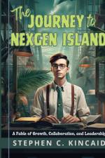 The Journey to NexGen Island af Stephen Kincaid