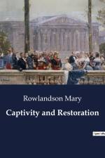 Captivity and Restoration af Rowlandson Mary