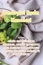 Besleyici Buda Kaseleri af Ali Do¿an