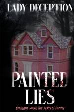 Painted Lies af Lady Deception