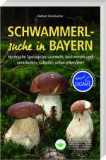 Schwammerlsuche in Bayern af Norbert Griesbacher