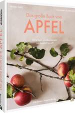 Das große Buch vom Apfel af Julia Ruby Hildebrand