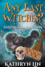 Any Last Witches? af Kathryn Lin