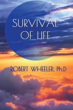 Survival of Life af Robert Wheeler
