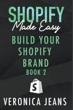 Build Your Shopify Brand af Veronica Jeans