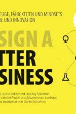 Design a better business af Patrick van der Pijl