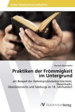 Praktiken der Frömmigkeit im Untergrund af Hannah Weinmüller