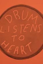 Drum Listens to Heart af Anthony Huberman