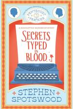 Secrets Typed in Blood af Stephen Spotswood