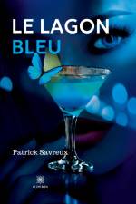 Le lagon bleu af Patrick Savreux