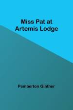 Miss Pat at Artemis Lodge af Pemberton Ginther