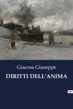 DIRITTI DELL'ANIMA af Giacosa Giuseppe