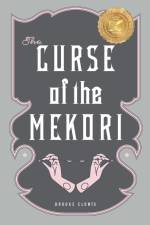 The Curse of the Mekori af Brooke Clonts