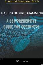 Basics of Programming af Dg. Junior
