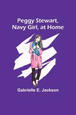Peggy Stewart, Navy Girl, at Home af Gabrielle Jackson