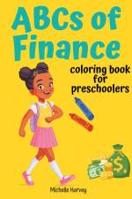 ABCs of Finance af Michelle C. Harvey