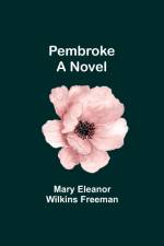 Pembroke af Mary Eleanor Freeman