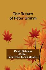 The Return of Peter Grimm af David Belasco