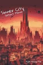 Sinner City af Kyah Harpyr Poe