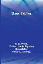 Dans l'abîme af H. G. Wells