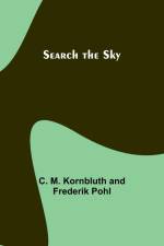Search the Sky af C. M. Pohl