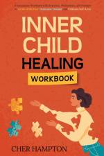 Inner Child Healing Workbook af Cher Hampton