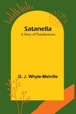 Satanella af G. J. Whyte-Melville