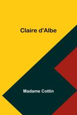 Claire d'Albe af Madame Cottin