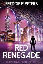 RED RENEGADE af Freddie P Peters