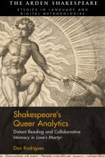SHAKESPEARES QUEER ANALYTICS af Don Rodrigues