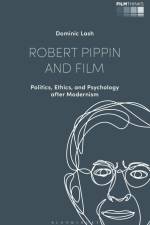 ROBERT PIPPIN & FILM af Lucia Nagib