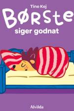 Minisjang - Børste siger godnat af Tine Kej