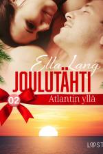Joulutähti Atlantin yllä, osa 2 af Ella Lang