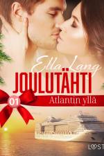 Joulutähti Atlantin yllä, osa 1 af Ella Lang