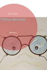 Trötos Revival af Jochen Nagel