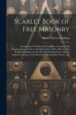 Scarlet Book of Free Masonry af Moses Wolcott Redding